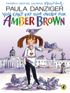 Cover image for You Can't Eat Your Chicken Pox, Amber Brown